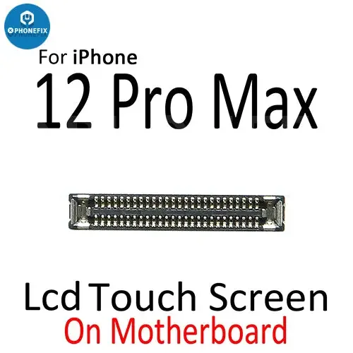 For iPhone 12 Pro Max Mini LCD Touch Display FPC Connector Port - Image 5